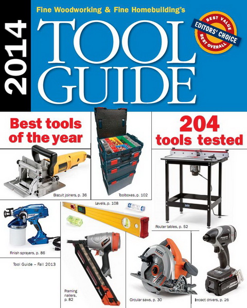 Fine Woodworking. Tool Guide 2014