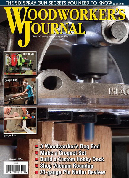 Woodworker's Journal August 2014